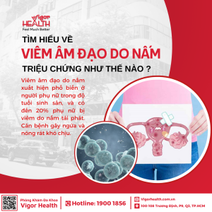 VIÊM ÂM ĐẠO DO NẤM - TRIỆU CHỨNG NHƯ THẾ NÀO